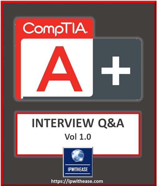 CompTIA A+ » Network Interview
