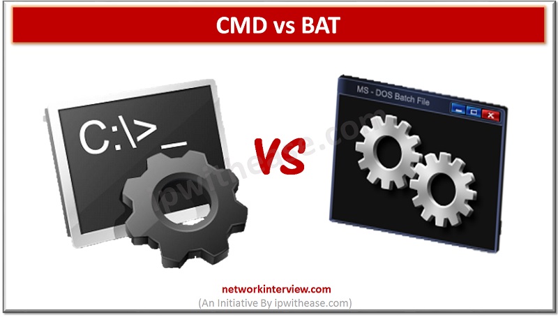 CMD VS BAT
