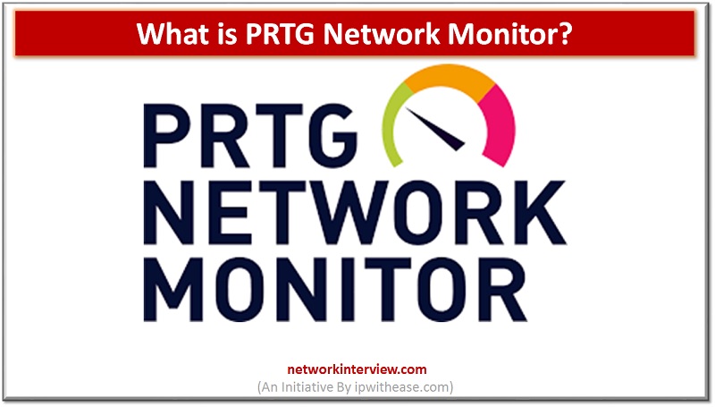 what is prtg network monitor