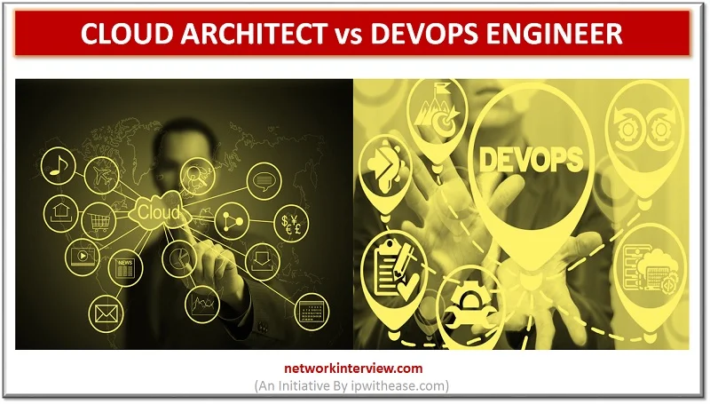 cloud architect vs devops engineer