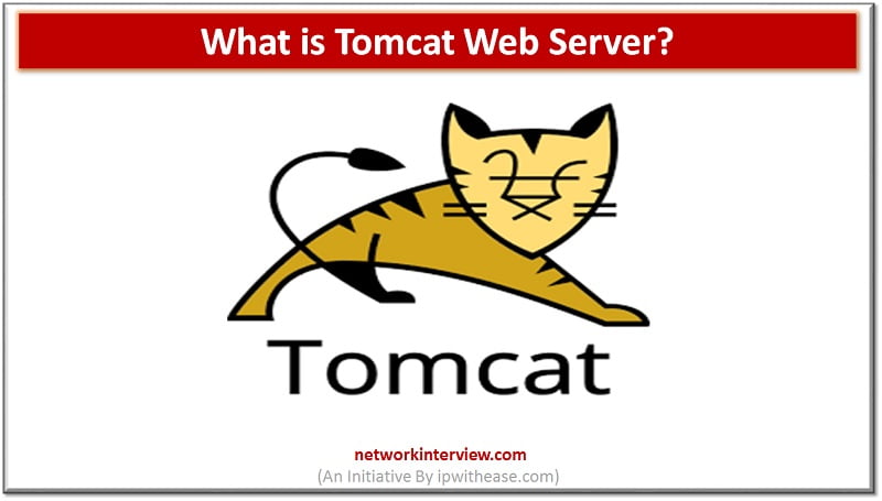 What is tomcat web server network interview