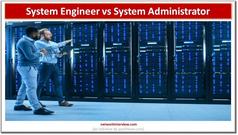 system engineer vs system administrator