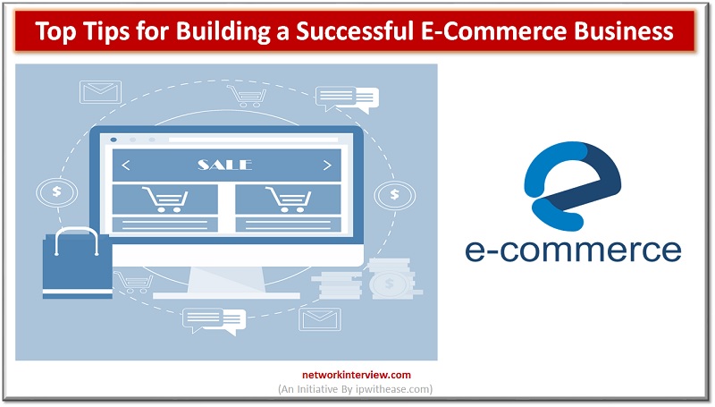 Building a Successful E-Commerce Business