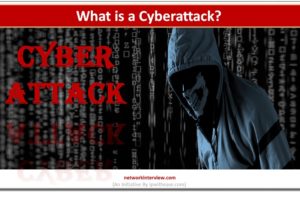 WHAT IS A CYBERATTACK