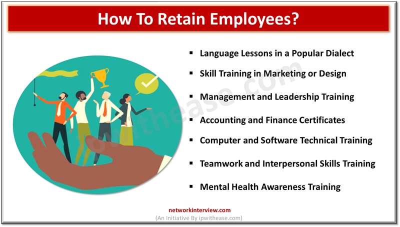 How to Retain Employees