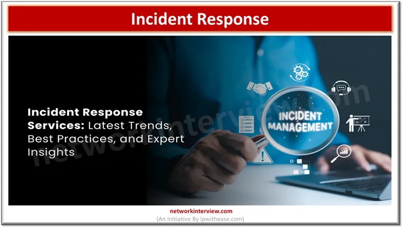 Incident Response