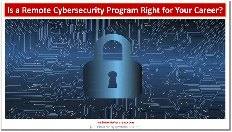 Is a Remote Cybersecurity Program Right for Your Career