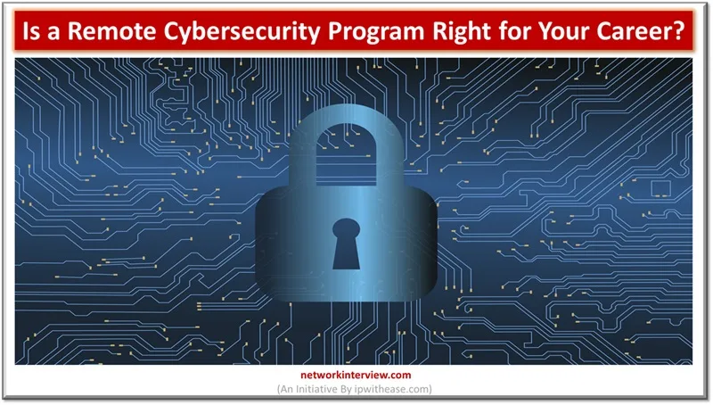 Is a Remote Cybersecurity Program Right for Your Career